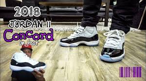 What content do you guys want to see? 2018 Jordan 11 Concord On Feet Youtube