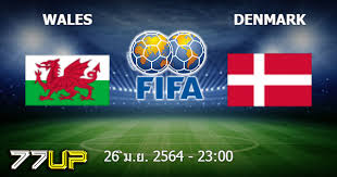 เวลส์ 🏴󠁧󠁢󠁷󠁬󠁳󠁿 พบ เดนมาร์ก 🇩🇰 23.00 น. Eoozztew2wakum