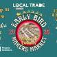 Local Trade Early Bird Makers Market event image