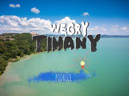 Od 399 zł marina węgry, balaton, balatonfüred ocena 4,4 /5. Tihany Wegry Miasto Nad Balatonem