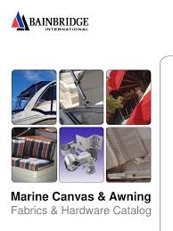 Marine Canvas Awning By Bainbridge International Issuu