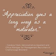 By giving more appreciation, you might see stronger loyalty and. Employee Appreciation Thank You Team Quotes