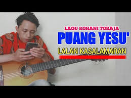 C em kasih yang engkau berikan g am tak mampu ku. Cover Lagu Rohani Toraja Puang Yesu Lalan Kasalamaran Youtube