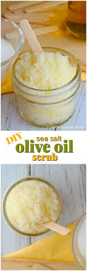 Sea Salt Olive Oil Scrub Recipe Homemade Scrub Diy Scrub Scrubs