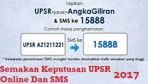 Upsr (jarak) angka giliran dan sms ke 15888. Semak Keputusan Upsr 2017 Melalui Online Dan Sms