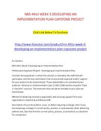 A proposal sample can be quite helpful for students who are unaware of the tenets of a research paper. Nrs 441v Week 3 Developing An Implementation Plan Capstone Project Nrs 441v Week 3 Developing An Implementation Plan Joomag Newsstand