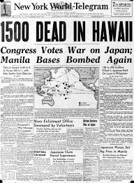The Front Page Of The New York World Telegram With The Headline 1500 Dead In Hawaii Referring To The J Pearl Harbor Historical Newspaper Historical News