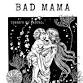 Bad Mama - Northfield event in Northfield, MN
