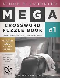 Best crossword puzzle books for seniors. Simon Schuster Mega Crossword Puzzle Book 1 Book By John M Samson Official Publisher Page Simon Schuster