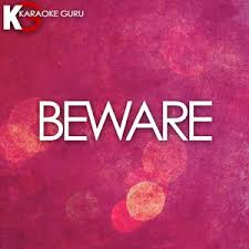 Beware (In the Style of Big Sean) [Karaoke Version]