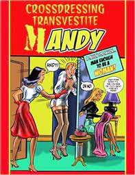 Crossdressing. Transvestite. Mandy.: Amazon.co.uk: Wood, Diana:  9781492730118: Books