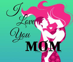 I Love You Mom Whatsapp Dp I Love You Mom Love You Mom Love You