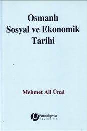pandora osmanli sosyal ve ekonomik tarihi mehmet ali unal kitap isbn 9789757819851