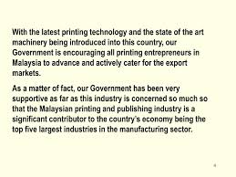 The malaysian publishing industry alone, excluding printing, is worth up to half a billion us dollars. Ppt An Overview Of The Printing Industry In Malaysia Powerpoint Presentation Id 392283