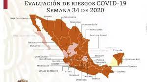 Mapa Del Semaforo Epidemiologico En Mexico Del 17 Al 23 De Agosto As Mexico