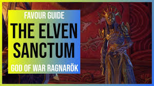 God of War Ragnarok: The Elven Sanctum | Favour Guide/Walkthrough (Clue  Locations) - YouTube