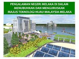 Berkat dorongan pemerintah, industri hijau mulai berkat dorongan pemerintah, industri hijau mulai tumbuh subur di negeri jiran, mulai dari pabrik skuter elektrik hingga label hijau untuk produk di supermarket. Pengalaman Negeri Melaka Di Dalam Menubuhkan Dan Menguruskan Majlis Teknologi Hijau Melaka By R D Jpbd Issuu