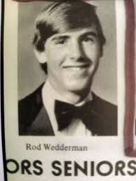 MSJ! A fellow classmate passed away! R.I.P. Rod Wedderman. MSJ High School.