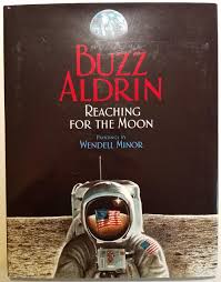 A Buzz Aldrin Signed Reaching For The Moon by BUZZ ALDRIN: Signed by  Author(s) | Stuart Lutz Historic Documents, Inc.