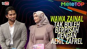Kelibatnya juga dilihat dalam senja permai di astro prima, durja ningsun. Wawa Zainal Tak Boleh Berpisah Dengan Aeril Zafrel Nabil Amelia Henderson Youtube