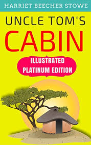 This book is smart, real along with strangely uplifting. Uncle Tom S Cabin Illustrated Platinum Edition Free Audiobook Included Book N Share Media