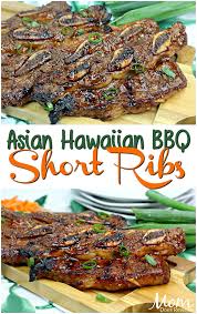 Asian Hawaiian Bbq Short Ribs Recipe Hawaiian Food Rib Recipes Bbq Short Ribs