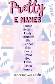 Girl Names That Start With E Baby Names Baby Lists Bloomers Bows Baby Names Girl Names Baby Name List