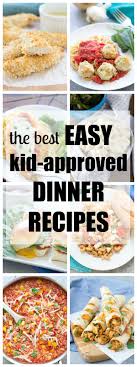 These shrimp recipes include shrimp pasta, jambalaya, shrimp stuffed potato, and more. Easy Kid Approved Dinner Recipes Kristine S Kitchen