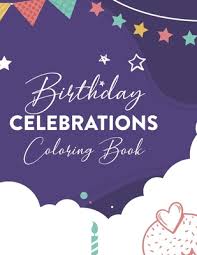 Decorative patterns with a bow make for a creative gift card or even wrapping paper. Birthday Celebrations Coloring Book Coloring Pages For Kids And Adults A Birthday Themed Illustrations And Designs Collection To Color Paperback Politics And Prose Bookstore