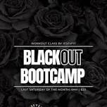 Blackout Bootcamp