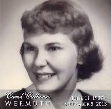 Carol Francis Calhoun Wermuth (1937-2013)