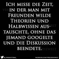 Ich Misse Die Zeit Weise Worte Spruche Zitate Und Zitate