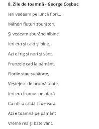 Ieri vedeam pe luncă flori… mândri fluturi zburători, și vedeam zburând albine. Zile De Toamna De George Cosbuc