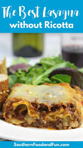 Lasagna Without Ricotta Is Made With An Asiago Cheese Sauce Instead Of Ricotta Cheese This Lasagna Is Full Of R Mexican Food Recipes Easy Lasagna Meat Lasagna
