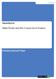 We did not find results for: Mark Twain And His Connecticut Yankee Grin