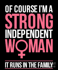 Check spelling or type a new query. Im A Strong Independent Woman Feminist Woman Gift Drawing By Noirty Designs