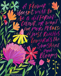 Inspirational Quote And Flower Painting Printspiring Inspirational Quote Comparison Flowers Wildflower Art Flower Quotes Bloom Quotes Comparison Quotes