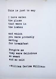 William Carlos Williams Is The Poet In The First Of Many Books Of Poetry That Dante And Aristotle Read Through Their Summer Tog Inspirational Words Words Poems