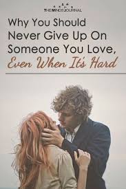 Do Not Give Up The Beginning Is Always The Hardest Meaning In Tamil Why You Should Never Give Up On Someone You Love Even When It S Hard Giving Up On Love Giving Up Quotes Relationship Never Give Up Quotes
