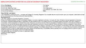 Sample cover letter for an administrative job. College Or University Registrar Application Letter