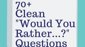Whether you have a science buff or a harry potter fanatic, look no further than this list of trivia questions and answers for kids of all ages that will be fun for little minds to ponder. 70 Clean Would You Rather Questions Hobbylark