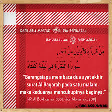 2 ayat terakhir al baqarah 285 286 baca setiap malam insyaallah akan diberikan kecukupan. ÙØ§Ø³ØªØ¨Ù‚ÙˆØ§ Ø§Ù„Ø®ÙŠØ±Ø§Øª On Twitter Rt Sabdarosul Keutamaan Membaca 2 Ayat Terakhir Surat Al Baqarah Dimalam Hari Http T Co I3yuyqkg80