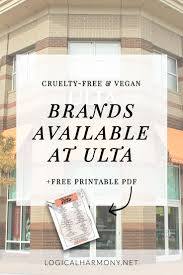 What should you look for in vegan beauty products? Cruelty Free Brands At Ulta Updated For 2021 Logical Harmony Cruelty Free Brands Cruelty Free Cosmetics Gluten Free Makeup Brands