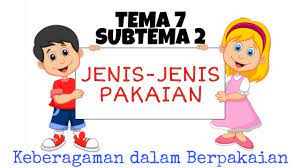 5 jenis setrika listrik beserta kelistrikannya. Jenis Jenis Pakaian Keberagaman Dalam Berpakaian Kelas 3 Tema 7 Subtema 2 Belajar Jarak Jauh Youtube
