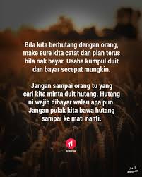 Nagih hutang dibayar pake anu. Pin By Budakgemok On Dunia Akhirat Islamic Art Motivation Self