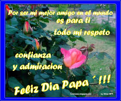 ::como amigo siempre te he considerado una persona que tiene la más alta calificación del uno al diez. Feliz Dia Del Padre Mejores Mensajes
