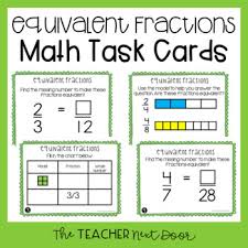 Fractions are determined to be equivalent by multiplying the numerator and denominator of one fraction by the same number. 3rd Grade Creating Equivalent Fractions Task Cards By The Teacher Next Door