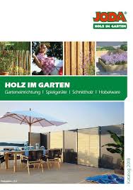 Gartenkataloge sind eine gute möglichkeit, über neue pflanzen, werkzeuge zu lernen, und lieferungen. Joda Holz Im Garten Katalog 2018 Holz Dahlinger