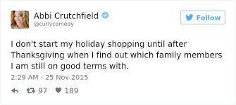 Vote for the best ones and share your. Funny Thanksgiving Tweets Funny Thanksgiving Relatable Tweets Holiday Shop