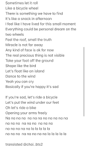 The best free translator is a perfect translation tool. Soo Choi Rest On Twitter If You Re Sad Let S Ride A Bicycle Let S Put The Wind Under Our Feet Oh Let S Ride A Bike Opening Your Arms Freely Bicycle By Rm Lyrics